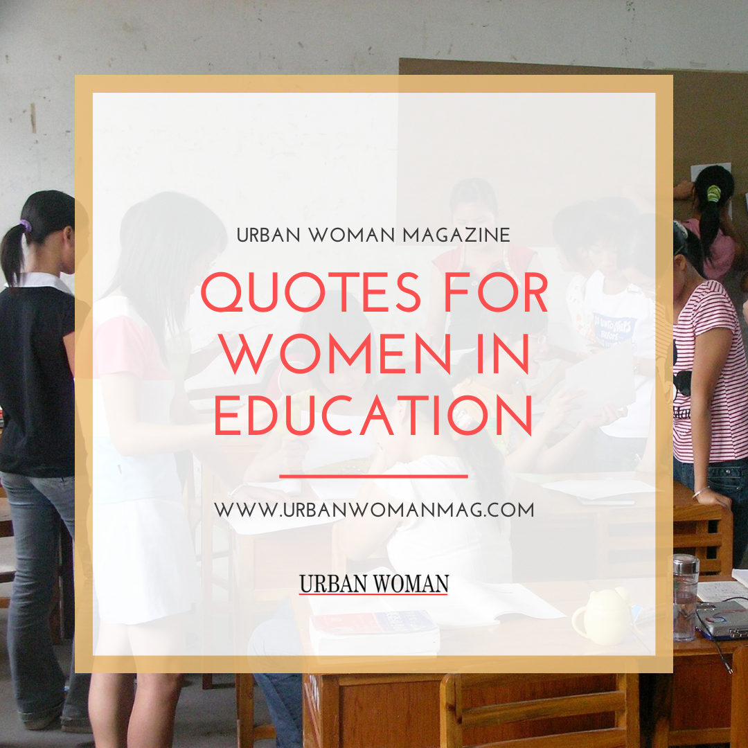 10 Quotes For Women In Education
